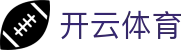 开云·体育(kaiyun)官方网站_KAIYUN Sports